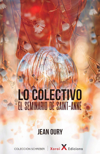 Lo Colectivo, De Jean Oury