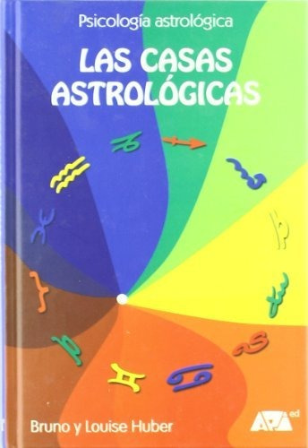 Las Casa Astrolã³gicas - Bruno Huber