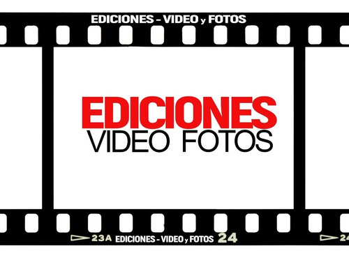 Ediciones Video Fotos  Full Hd 4k  Celulares,tablet,camaras
