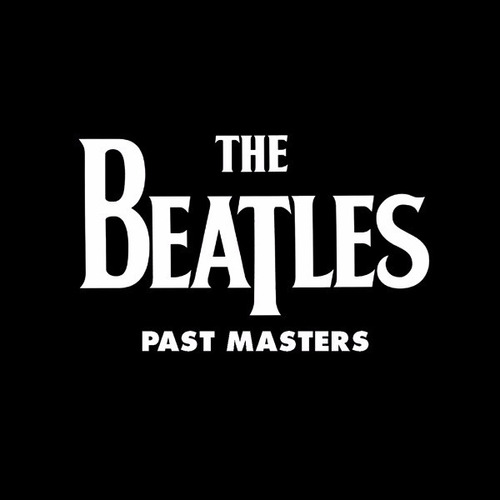 The Beatles - Past Masters, Vols. 1 & 2 (itunes)