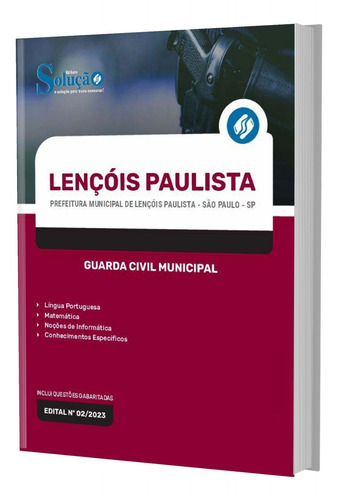 Apostila Lençóis Paulista Sp 2023 - Guarda Civil Municipal