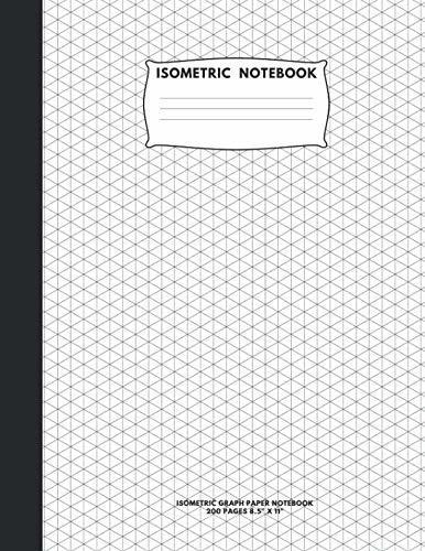 Book : Isometric Notebook Isometric Graph Paper Notebook; .