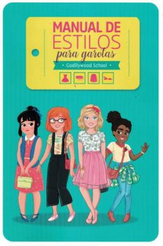 Livro Manual De Estilos Para Garotas - Godllywood School