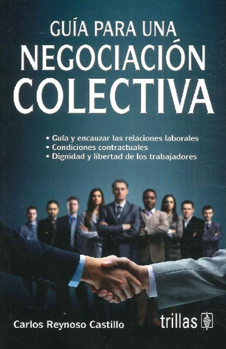 Libro Guía Para Una Negociación Colectiva De Carlos  Reynoso