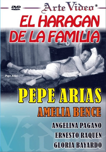 El Haragán De La Familia- Pepe Arias- A. Bence- Dvd Original