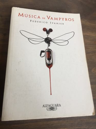 Libro Música De Vampyros - Federico Ivanier - Oferta