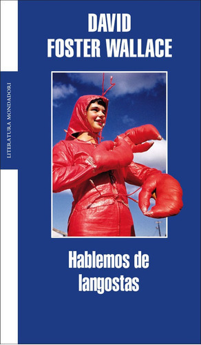 Hablemos De Langostas, De Wallace, David Foster. Serie Ah Imp Editorial Literatura Random House, Tapa Blanda En Español, 2020
