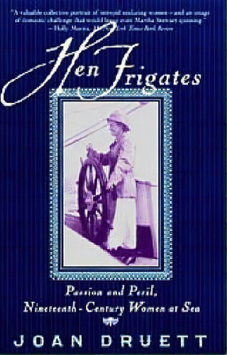 Hen Frigates, De Joan Druett. Editorial Simon & Schuster, Tapa Blanda En Inglés