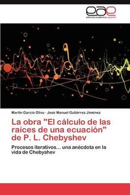 Libro La Obra El Calculo De Las Raices De Una Ecuacion De...