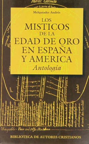 Los Místicos De La Edad De Oro En España Y América- * 