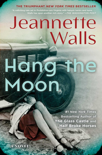 Book : Hang The Moon A Novel - Walls, Jeannette