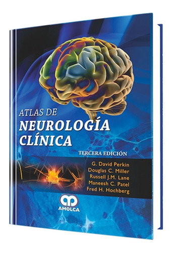 Atlas De Neurología Clínica. 3ª Edición.