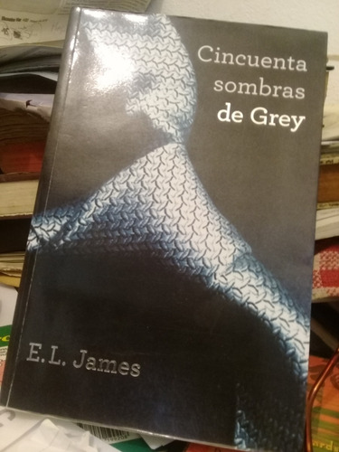 Cincuenta Sombras De Grey E. L. James