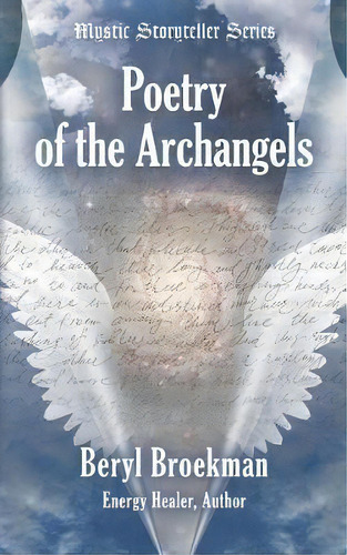 Poetry Of The Archangels, De Beryl Broekman. Editorial Booklocker Com, Tapa Blanda En Inglés