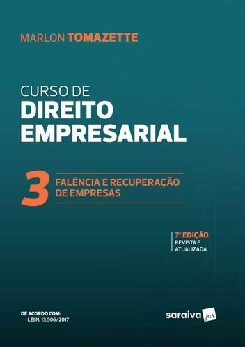Curso De Direito Empresarial-falencia E Recuperacao De Empresas, De Tomazette. Editora Saraiva, Capa Mole Em Português, 2018