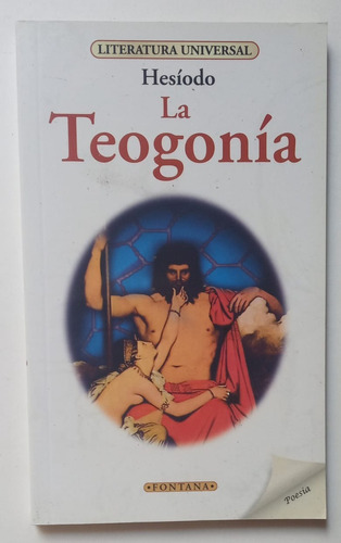 La Teogonia, Hesíodo. Ed. Fontana