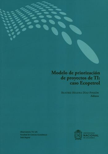 Libro Modelo De Priorización De Proyectos De Ti: Caso Ecope