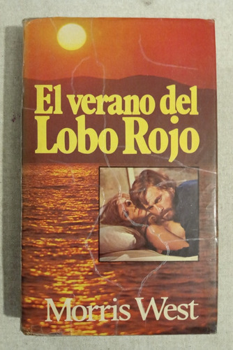 El Verano Del Lobo Rojo, Morris West