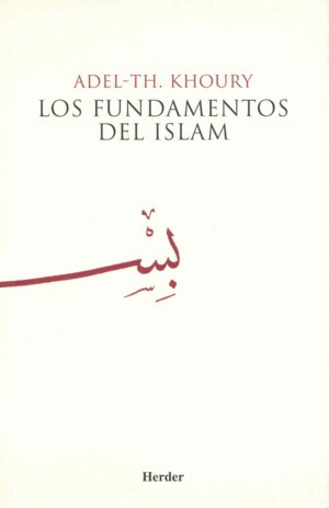 Libro Fundamentos Del Islam, Los Nuevo