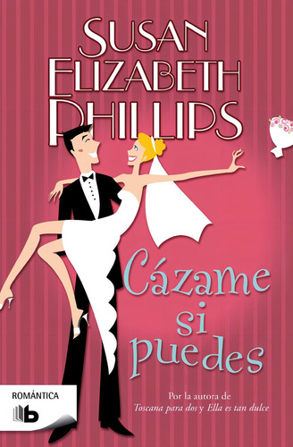 Cázame Si Puedes - Susan Elizabeth Phillips