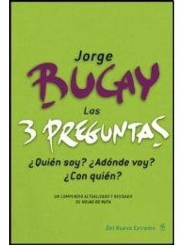 Las Tres Preguntas