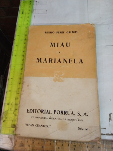 Miau Marianela Benito Pérez Galdós Editorial Porrúa