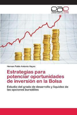 Libro Estrategias Para Potenciar Oportunidades De Inversi...