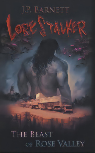 The Beast Of Rose Valley: A Creature Feature Horror Suspense, De Barnett, J. P.. Editorial Evolved Pub, Tapa Blanda En Inglés