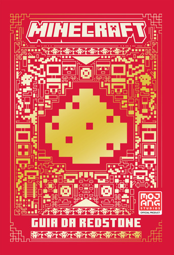Minecraft | Guia da redstone (Livro oficial ilustrado), de Mojang AB. Editora HARPERKIDS, capa dura em português, 2023