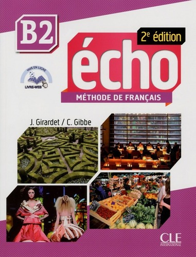 Echo B2 - Livre De L'eleve + Portfolio + Dvd (2e.edition)