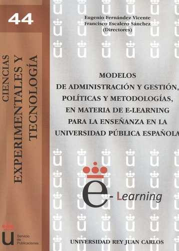 Libro Modelos De Administración Y Gestión, Políticas Y Meto