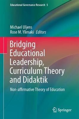 Libro Bridging Educational Leadership, Curriculum Theory ...