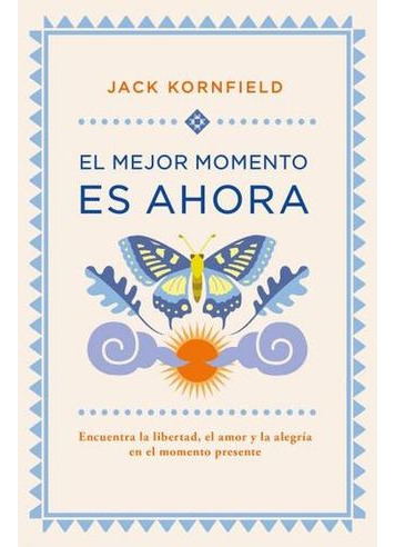 Libro El Mejor Momento Es Ahora