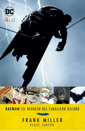 Batman El Regreso Del Caballero Oscuro, de Frank Miller. Serie Batman Editorial DC, tapa blanda, edición ecc en español