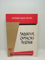 Comprar Salvador Camacho Roldán - Antonio Cacua Prada - Biografía