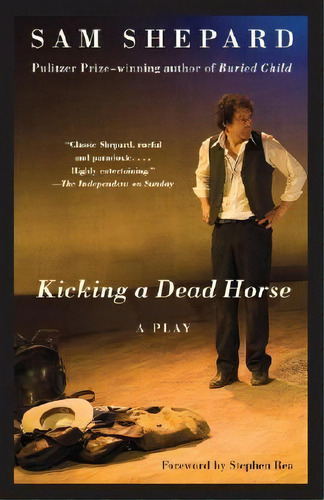 Kicking A Dead Horse, De Mr Sam Shepard. Editorial Vintage, Tapa Blanda En Inglés