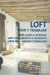 Libro Lofts, Vivir Y Trabajar