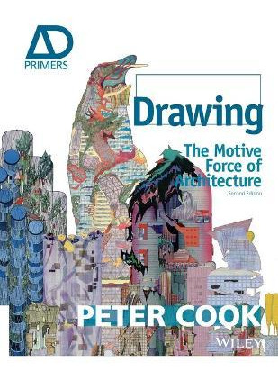 Libro Drawing : The Motive Force Of Architecture - Sir Pe...