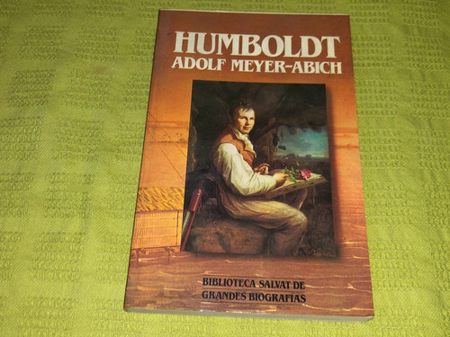 Humboldt - Adolf Meyer Abich - Salvat