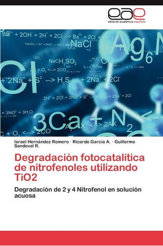 Libro: Degradación Fotocatalítica De Nitrofenoles Utilizando