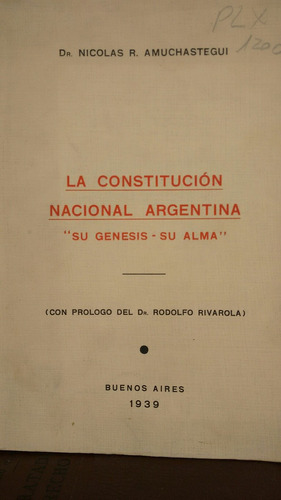 Nicolás Amuchástegui / La Constitución Nacional Argentina | MercadoLibre