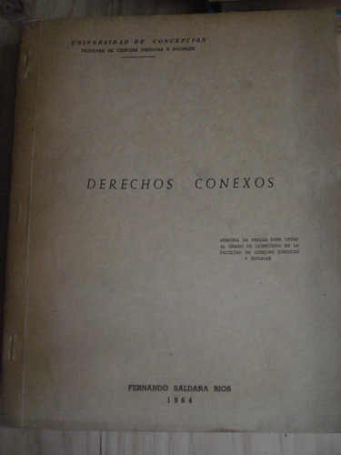 Derechos Conexos - Fernando Saldaña Ríos - 1964