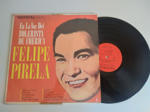 Lo Mejor De Felipe Pirela Con Billo Lp Tropical Press Usa