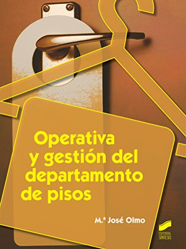 Operativa Y Gestion Del Departamento De Pisos - Olmo M Jose