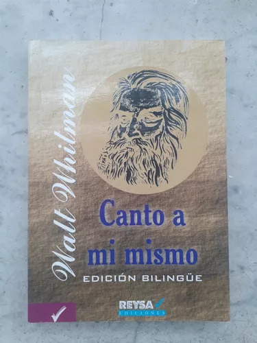 Canto A Mi Mismo - Edición Bilingüe De Walt Whitman