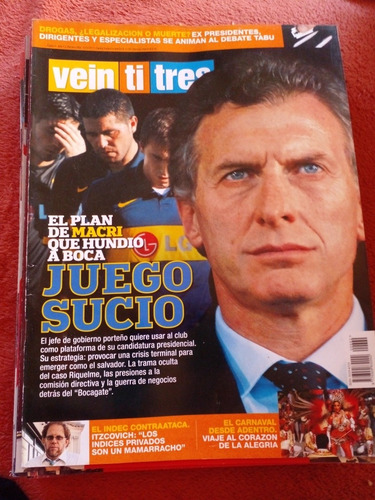 Revista Veintitrés Macri 10 3 2011 N662