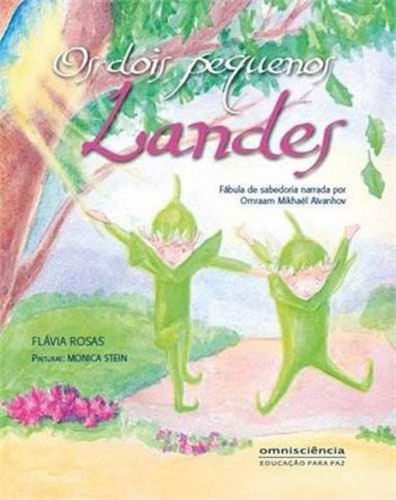 Os Dois Pequenos Landes, De Rosas, Flávia. Editora Omnisciencia, Capa Mole, Edição 1ªedição - 2014 Em Português
