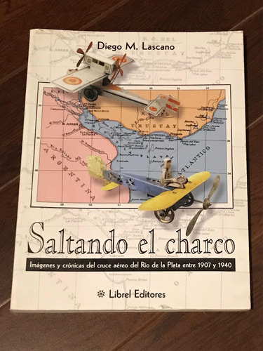 Saltando El Charco Aviación Civil Uruguay Libro Cruce Aéreo