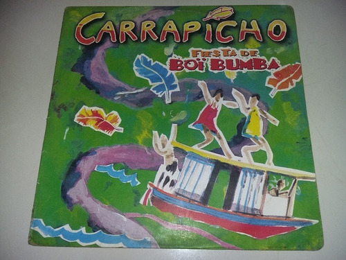 Lp Vinilo Disco Acetato Vinyl Carrapicho Festa Do Boi Bumba