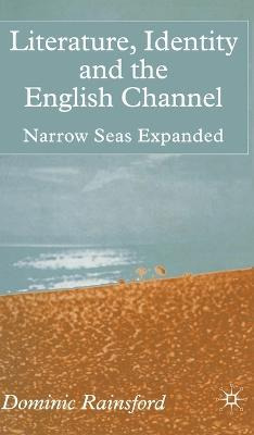 Libro Literature, Identity And The English Channel - Domi...